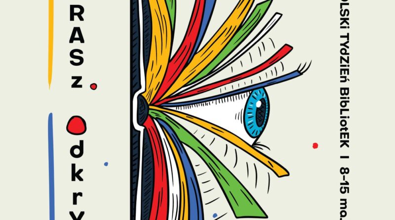 Plakat informujący o Ogólnopolskim Tygodniu Bibliotek